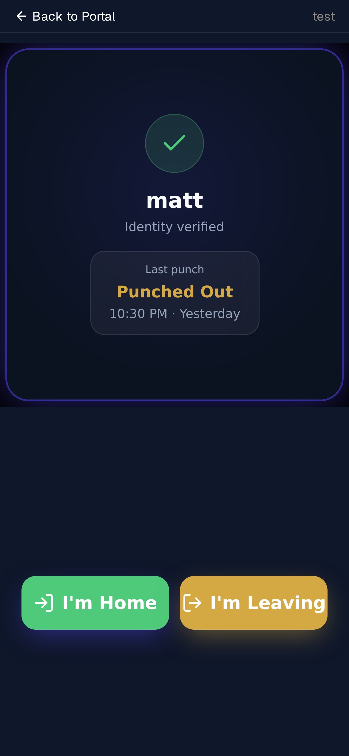 Resident PWA showing identity verified, last punch information, and Home / Leaving buttons.
